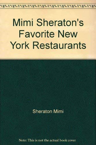 Mimi Sheraton's favorite New York restaurants