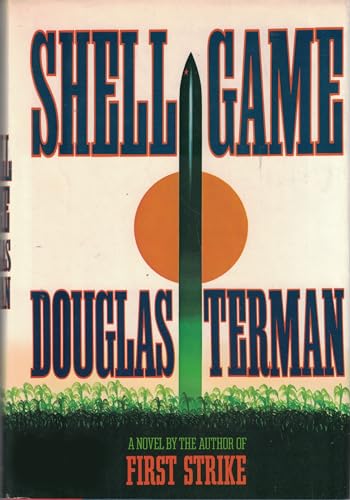 Shell Game: A Novel