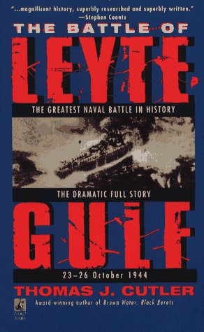 The BATTLE OF LEYTE GULF