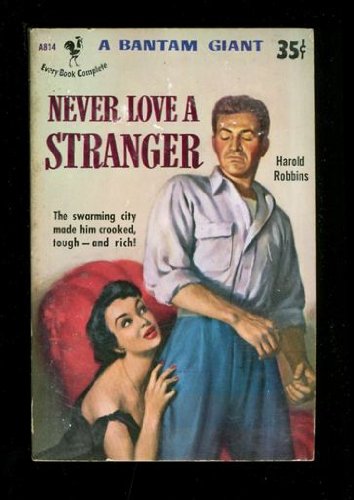 Never Love a Stranger