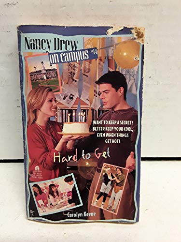 Hard to Get (Nancy Drew on Campus #14)