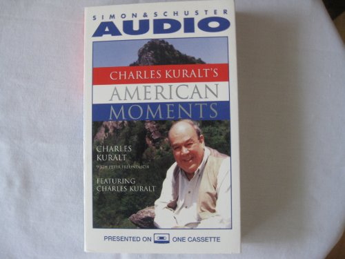 Charles Kuralt's American Moments (American Moment Series) [FACTORY-SEALED]