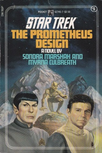 Star Trek 5: The Promethueus Design