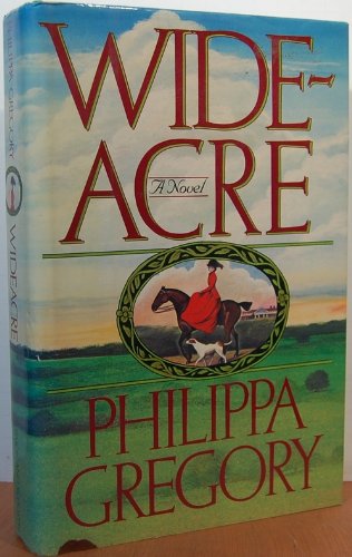 Wideacre. { SIGNED.}. {FIRST AMERICAN EDITION/ FIRST PRINTING.}. { PRECEDES U.K. EDITION.}.