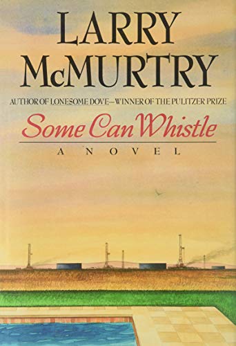 Some Can Whistle: **Signed**