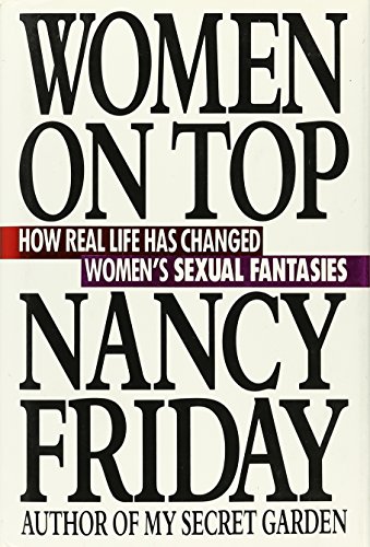 Women on Top: How Real Life Has Changed Women's Sexual Fantasies