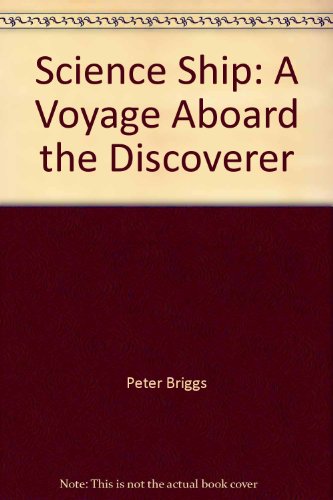 Science Ship: A Voyage Aboard the Discoverer