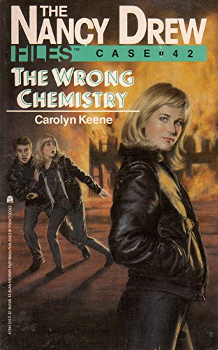 The WRONG CHEMISTRY NANCY DREW FILES #42