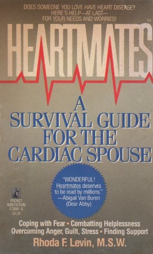 HEARTMATES A Survival Guide for the Cardiac Spouse