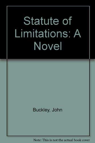 Statute of Limitations: A Novel