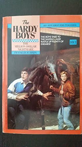 Hardy Boys Mystery Stories 103: The Million-Dollar Nightmare
