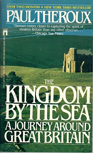 Kingdom by the Sea: A Journey Around Great Britain