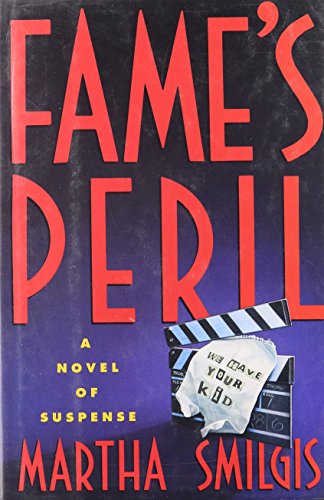 Fame's Peril (First Edition)