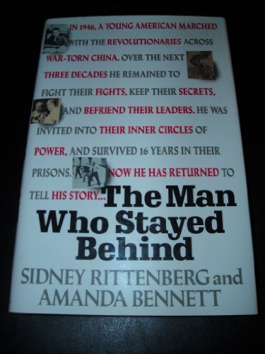 The Man Who Stayed Behind -- SIGNED BY RITTENBERG
