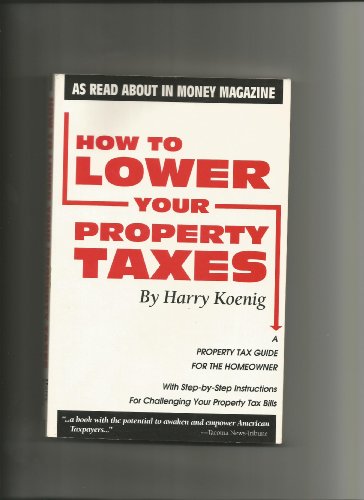 How to Lower Your Property Taxes
