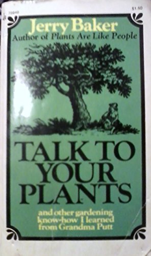 Talk to Your Plants