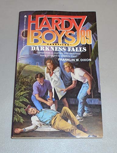 The Hardy Boys Casefiles #89: Darkness Falls
