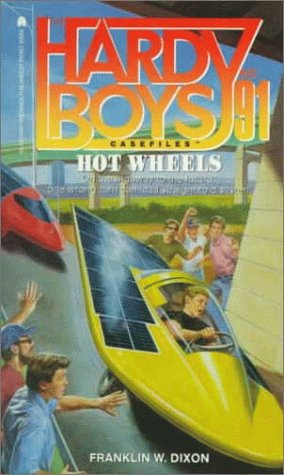 The Hardy Boys Casefiles #91: Hot Wheels