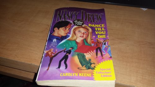 The Nancy Drew Files #100: Dance Till You Die