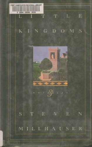 Little Kingdoms: Three Novellas