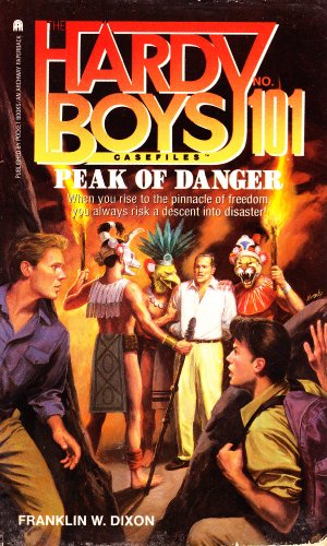 The Hardy Boys Casefiles #101: Peak of Danger
