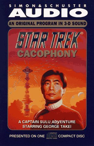 Star Trek Cacophony: A Captain Sulu Adventure