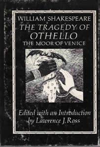 The Tragedy of Othello: The Moor of Venice