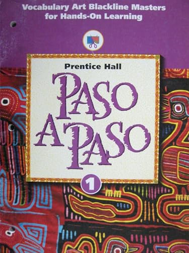 Paso a Paso 2000 High School Vocabulary Art Blackline Masters Level 1