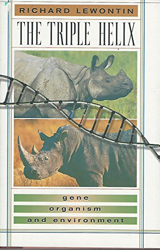 The Triple Helix: Gene, Organism, and Environment