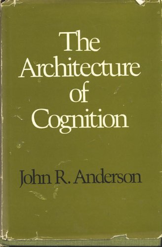 Architecture of Cognition (Cognitive Science Series: No. 5)