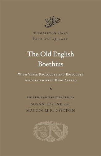 Old English Boethius : With Verse Prologues and Epilogues Associated With King Alfred
Old English Boethius : With Verse Prologues and Epilogues Associated With King Alfred