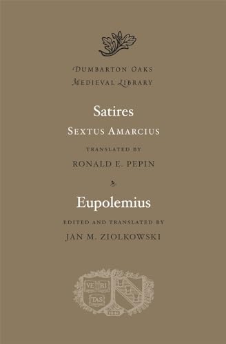 Satires. Eupolemius (Dumbarton Oaks Medieval Library)