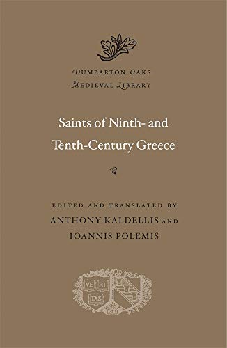 Saints of Ninth- and Tenth-Century Greece