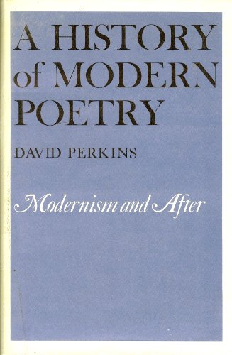 A History of Modern Poetry, Volume II, Modernism and After