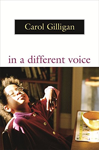 In a Different Voice: Psychological Theory and Women's Development