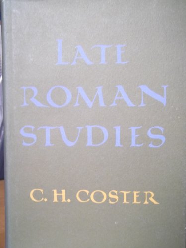 LATE ROMAN STUDIES