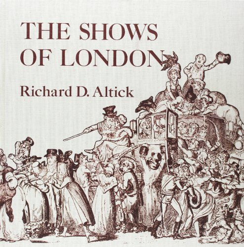 The Shows of London: A Panoramic History of Exhibitions, 1600 - 1862