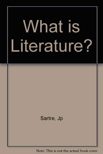 What Is Literature?: And Other Essays