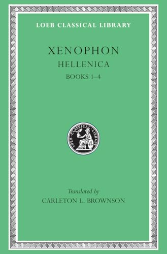 Xenophon, I: Hellenica, Books 1-5 (Loeb Classical Library No.88)