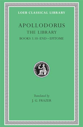 Apollodorus (Loeb Classical Library, No. 122) (Volume II)