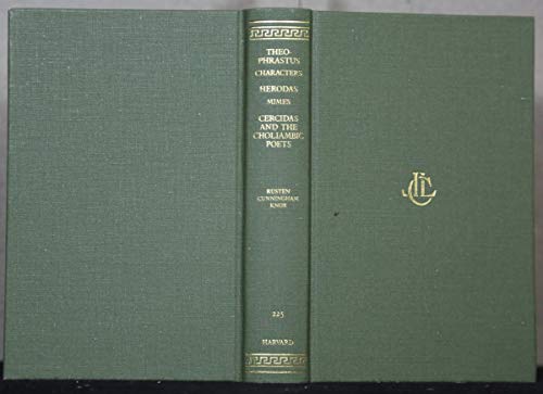 Characters. Mimes. Cercidas and the Choliambic Poets (Loeb Classical Library) (English, Ancient Greek and Ancient Greek Edition)
Characters. Mimes. Cercidas and the Choliambic Poets (Loeb Classical Library) (English, Ancient Greek and Ancient Greek Edition)