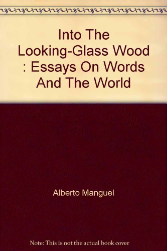 Into the Looking-Glass Wood