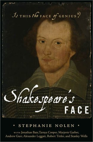 Shakespeare's Face : Is This The Face Of A Genius?