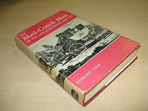 Mail-Coach Men of the Late Eighteenth Century