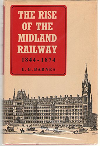 The rise of the Midland Railway, 1844-1874