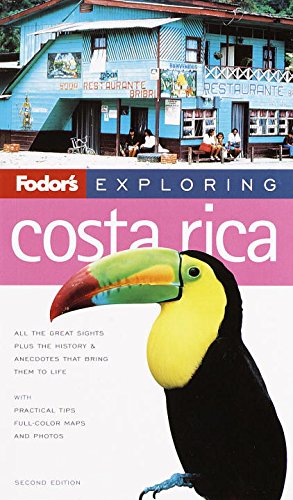 Fodor's Exploring Costa Rica