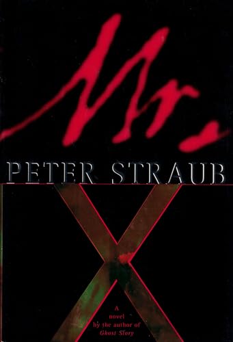 Mr. X (Signed by Peter Straub)
