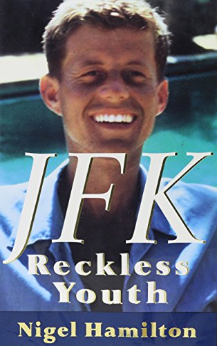 JFK: Reckless Youth - 1st Edition/1st Printing