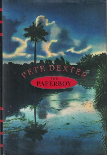 The Paperboy: A Novel [First Edition]