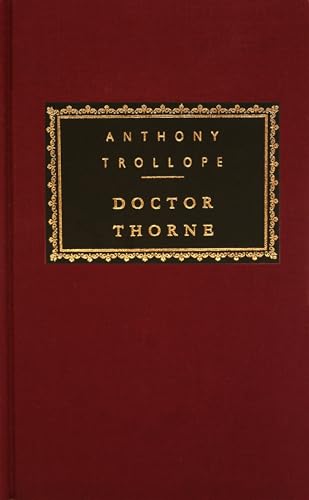 Doctor Thorne: Introduction by N. John Hall (Chronicles of Barsetshire)
